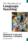 The Handbook of Language Teaching (Blackwell Handbooks In Linguistics)