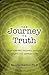 The Journey to Truth