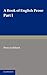 A Book of English Prose, Pa...