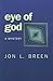 Eye of God: A Mystery