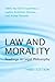 Law and Morality by David Dyzenhaus