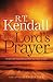 Lord's Prayer, The by R.T. Kendall