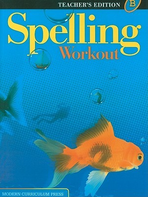 Spelling Workout, Level B, Teacher's Edition (Paperback)