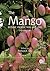 Mango: Botany, Production and Uses (Cabi)