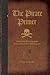 The Pirate Primer: Masterin...