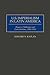 U.S. Imperialism in Latin America: Bryan's Challenges and Contributions, 1900-1920 (Contributions in Comparative Colonial Studies)