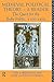 Medieval Political Theory: ...