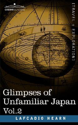 Capa do Livro Glimpses of Unfamiliar Japan, Vol.2