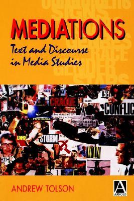 Mediations: Text and Discourse in Media Studies (Paperback)