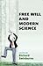 Free Will and Modern Science