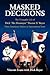 Masked Decisions by Vincent Evans