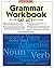 Grammar Workbook for the SAT, ACT, and More