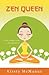Zen Queen