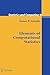 Elements of Computational Statistics (Statistics and Computing)