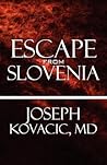 Escape from Slovenia