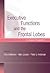 Executive Functions and the...