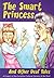 The Smart Princess and Other Deaf Tales
