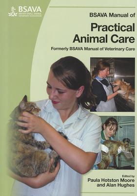 BSAVA Manual of Practical Animal Care (Paperback)