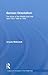 German Orientalism: The Study of the Middle East and Islam from 1800 to 1945 (Culture and Civilization in the Middle East)