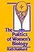The Politics of Women's Biology
