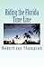 Riding the Florida Time Line by Robert Lee Thompson