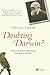 Doubting Darwin? by Sahotra Sarkar