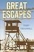 Great Escapes