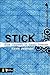 Stick: Glue Yourself to God...