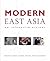 Modern East Asia: An Integr...