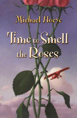 Time to Smell the Roses (Hardcover)