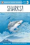 Sharks! (All Aboard Science Reader: Station Stop 2)