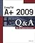 CompTIA A+ 2009 Q&A