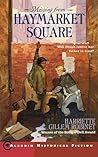 Missing from Haymarket Square by Harriette Gillem Robinet