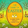 The Story of Easter: An Easter And Springtime Book For Kids – A Glorious Illustrated Guide About the Resurrection and Worldwide Traditions for Kids (Ages 4-8) (Trophy Picture Books (Paperback)) The Story of Easter: An Easter And Springtime Book For Kids – A Glorious Illustrated Guide About the Resurrection and Worldwide Traditions for Kids (Ages 4-8) (Trophy Picture Books (Paperback))