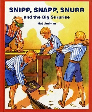 Snipp, Snapp, Snurr and the Big Surprise (Paperback)