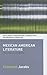 Mexican American Literature by Elizabeth Jacobs