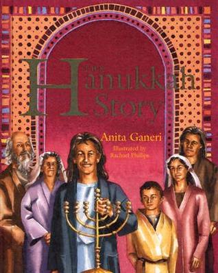 The Hanukkah Story (Holiday Stories)
