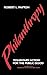Philanthropy: Voluntary Action for the Public Good (American Council on Education/Macmillan Series on Higher Education)