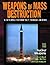 Weapons of Mass Destruction by Eric A. Croddy