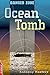 Ocean Tomb