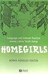 Homegirls: Langua...