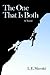The One That Is Both by L.E.J. Maroski