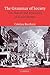 The Grammar of Society: The Nature and Dynamics of Social Norms