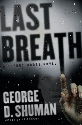 Last Breath (Sherry Moore, #2)