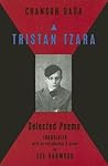 Chanson Dada by Tristan Tzara