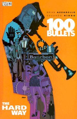 100 Bullets, Vol. 8: The Hard Way (Paperback)