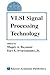 VLSI Signal Processing Tech...