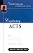 Exploring Acts (John Phillips Commentary Series)