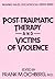 Post-Traumatic Therapy And Victims Of Violence (Psychosocial Stress Series)