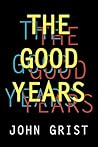 The Good Years